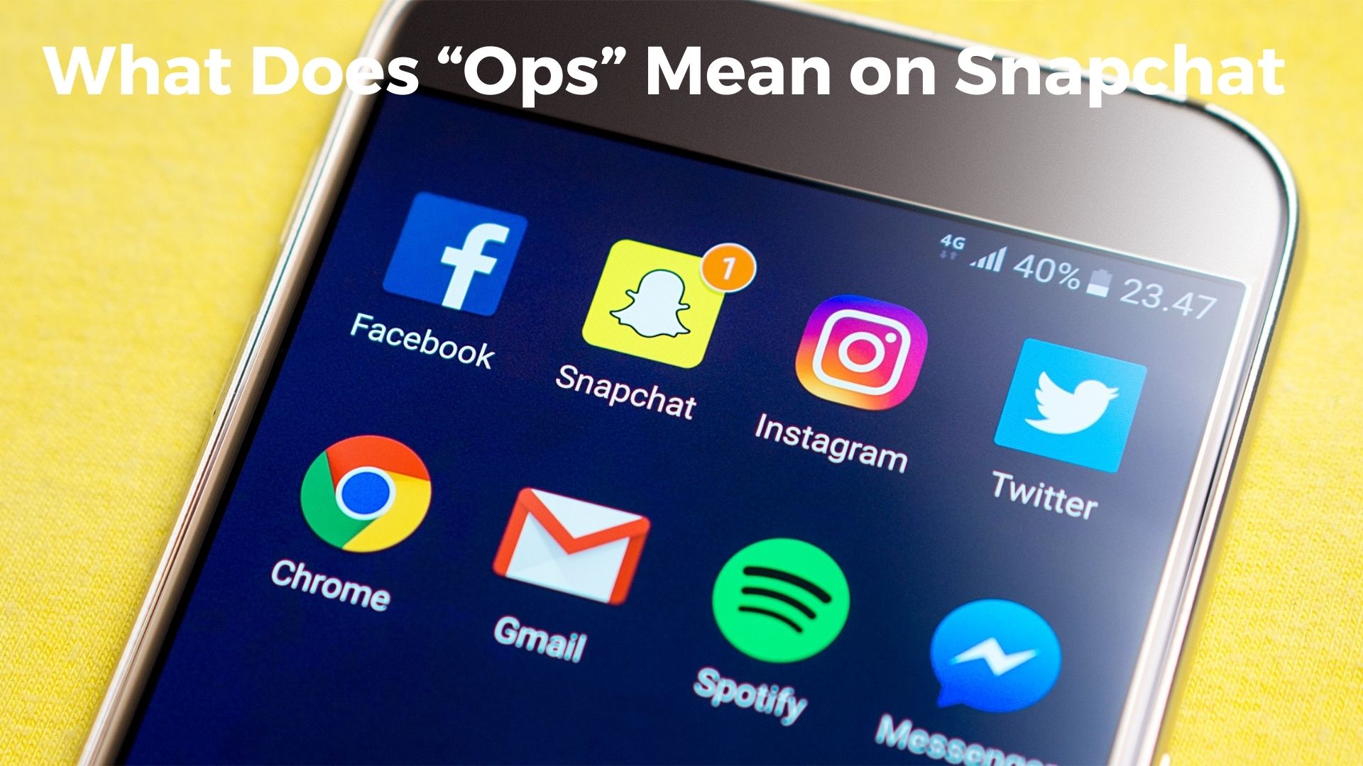 Meaning of “Ops” on Snapchat? [The Guide]
